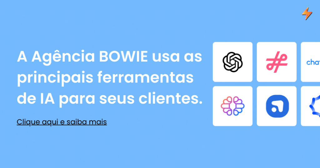 A IA para análise de dados é o futuro e a BOWIE já faz uso para seus clientes.
