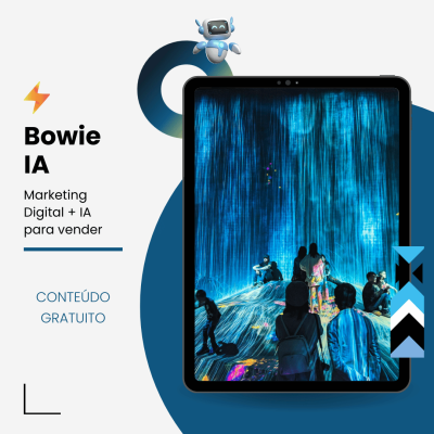 Ebook sobre Inteligência Artificial no Marketing Digital - Agência Bowie